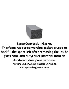 Large Conversion Gasket for 1972 to 1980 Vintage Airstream Windows